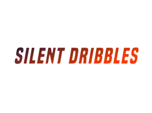 Silent Dribbles